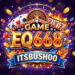 EQ668 Game earning app interface showing gameplay and rewards