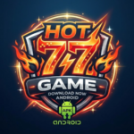 HOT77 Game APK latest version download for Android with exciting features and smooth gameplay